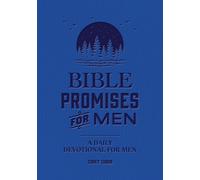 Bible Promises for Men : A Daily Devotional for Men