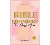 Bible Promises For Single Mom: 20 Inspirational Verses of Hope, Encouragement, stories & strength to connect to God; for Christian Mothers with bonus journals.