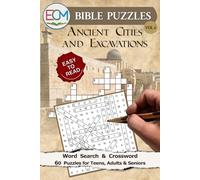 Bible Puzzles #6: Ancient Cities and Excavations: Word Search and Crossword Puzzles Exploring Biblical Archaeology, Ancient Cities of the Bible, and the Ancient Near East | 6x9 inches, 122 Pages