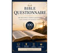 Bible Questionnaire: 100 Multiple-Choice Questions