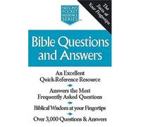 Bible Questions and Answers (Nelson's Pocket Reference S.)