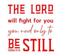 Bible Quote from Exodus 1414 The Lord Will Fight Wall Stickers Paster Paper 72x72.4cm Art Mural Painting Rosered