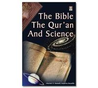 Bible, Quran & Science, The