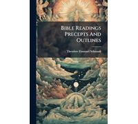 Bible Readings Precepts And Outlines