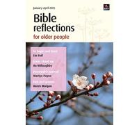 Bible Reflections For Older People January-April 2025