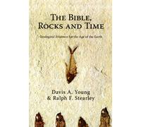 Bible Rocks and Time The