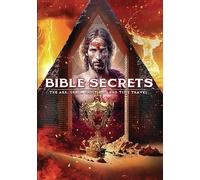 Bible Secrets: The Ark, The Grail, End Times And Time Travel [DVD]