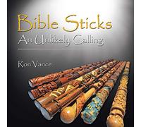 Bible Sticks An Unlikely Calling