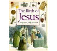 Bible Stories 1: Birth of Jesus & Other Stories