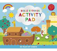 Bible Stories Activity Pad: 60 Activities for 5 years and under