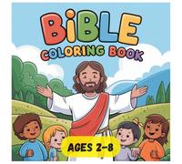 Bible Stories Coloring Book for Kids and Toddlers: Bold and Easy Christian Coloring Pages for Ages 2-8 | Single-Sided to Prevent Bleed-Through