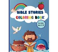 Bible Stories Coloring Book for Kids: Large-sized Biblical-themed Coloring Book for Children With Cute Characters (Kids Corner at Sunset Creative Publishing)
