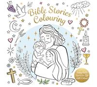 Bible Stories Colouring: An Engaging Colouring Book for Children