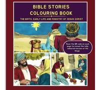 Bible Stories Colouring Book: The Birth, Early life and Ministry of Jesus Christ