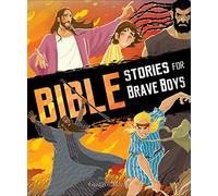 Bible Stories for Brave Boys (Children's Bibles)
