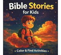 Bible Stories for Kids: Color & Find Activities