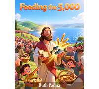 Bible Stories, Jesus Feeding the 5000, New Testament Stories, Biblical Stories, Christian Children's Stories, Sunday School Book: Religious, ... Book, Biblical Stories for Kids, Noah's Ark