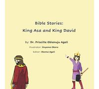Bible Stories: King Asa and King David
