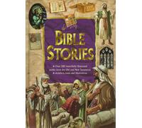 Bible Stories: Over 200 Beautifully Illustrated Stories From the Old and New Testaments
