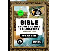 Bible Stories Scenes & Characters Coloring Book: 8.5” x 11” | 76 Easy-to-Color Pages Featuring Scripture Heroes and Miracles | A Curated Collection of ... for Creative Reflection for All Ages