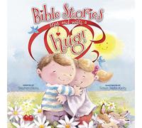 Bible Stories That End With A Hug! (Share-A-Hug!)