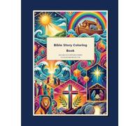 Bible Story Coloring Book: 30 page coloring book with scripture stories to color and reflect on.