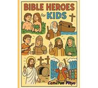 Bible Story Heroes For Kids: A Bible Story Coloring Book