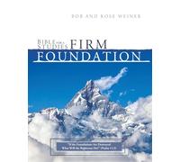 Bible Studies for a Firm Foundation