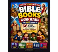 Bible Study and Word Search for Kids Ages 6-10: 66 Bible Story Puzzles While Learning Every Book of the Bible