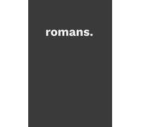 Bible Study Focus Notes | Romans: minimalist journal | 6x9" | 100 pages | perfect for travel or at-home, contemplation and biblical studies