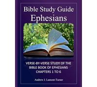 Bible Study Guide: Ephesians (Ancient Words Bible Study)