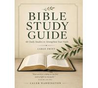 Bible Study Guides 66 Pages Large Print: Overviews, Backgrounds, Key People, Verses, Themes and Reflection Questions for All Old and New Testament Books