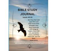 Bible Study Journal Isaiah 40:31