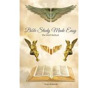 Bible Study Made Easy: The SOAP Method