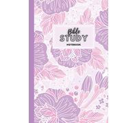 Bible Study Notebook: Beautiful Bible Journal Book - Great Notebook And Diary For Recording Daily God Teaching, Scripture And Prayers : 100 Pages ... ... Faith For Women, Girls, Men, Boys, and Kids