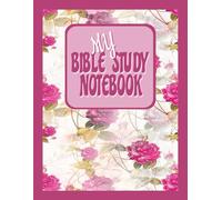 Bible Study Notebook: Your Space for Scripture Insights, Sermon Notes & Quiet Time