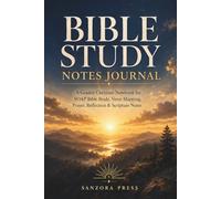 Bible Study Notes Journal: A Guided Christian Notebook for SOAP Bible Study, Verse Mapping, Prayer, Reflection & Scripture Notes