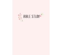 Bible Study: The perfect book to help you write down your thoughts on the scriptures and passages you read! Uses the "SOAP" bible study structure acronym.
