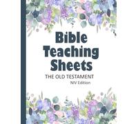 Bible Teaching Sheets - the Old Testament: NIV Edition - Book-by-Book Summaries, Key Verses, and Background Information