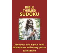 Bible Themed Sudoku Puzzle Book 2 - Intermediate Edition: Sudoku Puzzles With Bible Verses | Intermediate Difficulty | Feed Your Soul and Your Mind | 6x9, 112 Pages | 50+ Puzzles | Solutions Included