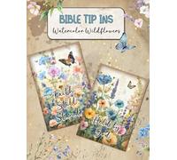Bible Tip Ins: Cut Outs for Note Taking; Beginner Friendly Journaling; Ephemera; Watercolor Wildflowers