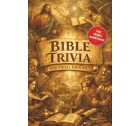BIBLE TRIVIA FOR SMALL GROUPS: Engaging Questions from the Old and New Testaments to Spark Discussion and Deepen Faith | 6 x 9 Inches | 900 QUESTIONS ... Book (Faith & Scripture Crossword Collection)