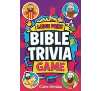 Bible Trivia Game: +350 Multiple-Choice Questions and Answers, Quizzes, and Bible Knowledge Tests on Scripture Study for Adults, Teens, Youth, and Family - Large Print Book