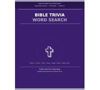 Bible Trivia Word Search for Seniors: Large Print: Volume 2 - 45 Bible Trivia Puzzles with Women, Animals, Plants, Places, People, Books & Names of God • King James Version