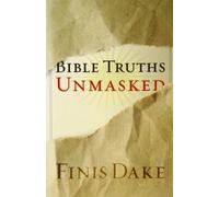 Bible Truths Unmasked