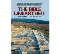 Bible Unearthed, The