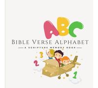 Bible Verse Alphabet: A Scripture Memorization Book