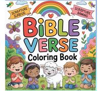 Bible Verse Coloring Book: 71 Inspiring Scriptures to Teach Faith, Confidence & Creativity for Kids