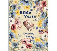 Bible Verse Coloring Book: Find Peace and Relaxation Through Coloring and Scripture