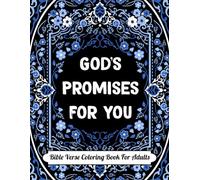 Bible Verse Coloring Book for Adults: Over 50 Pages of Motivational & Inspirational Bible Quotes Coloring Book with Psalms and Scripture for Women, Teens and Girls to Find Peace, Joy & Meditate